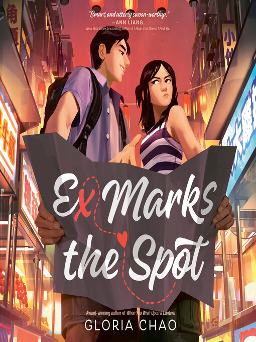 Title details for Ex Marks the Spot by Gloria Chao - Wait list